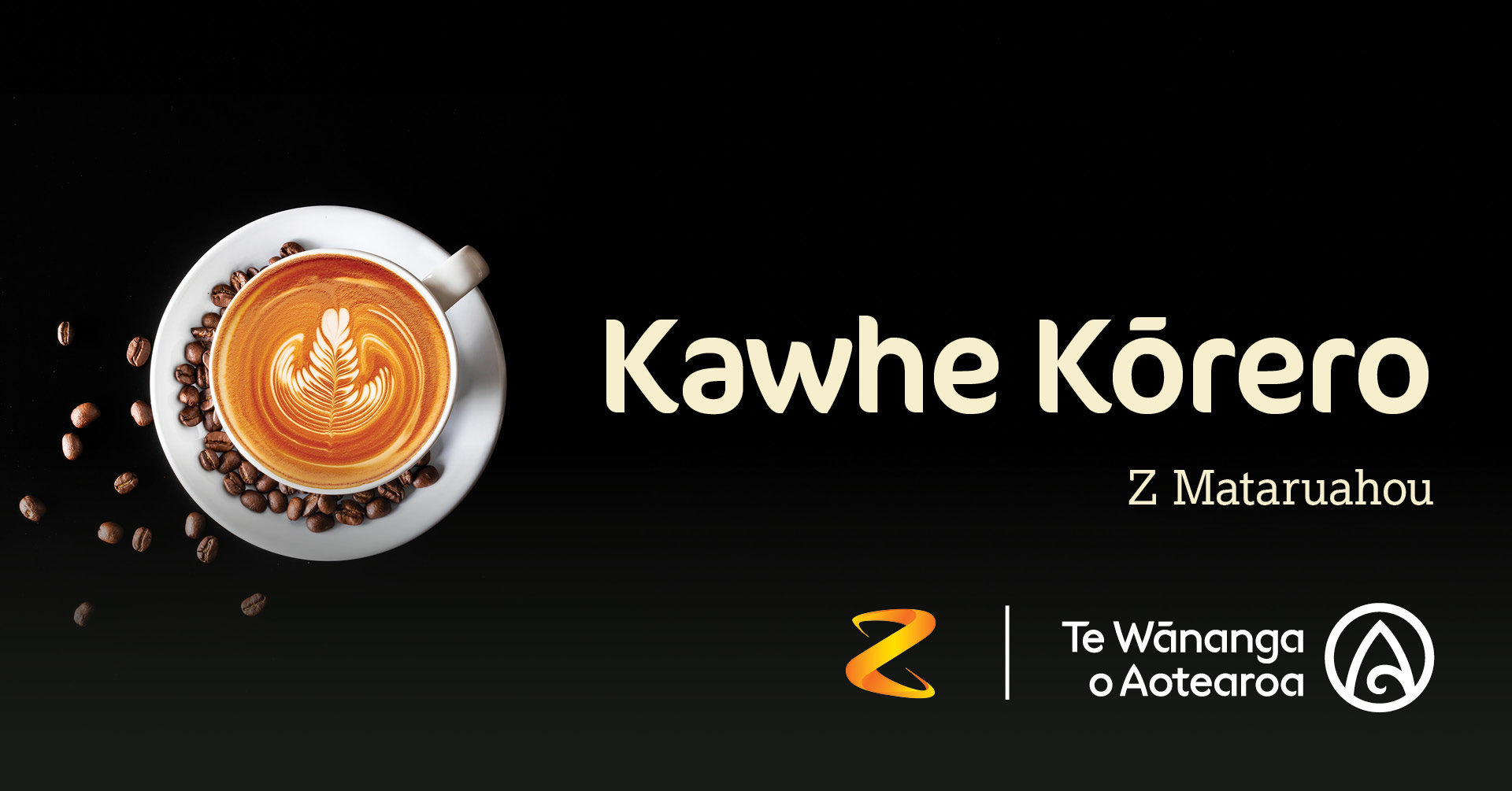 Kawhe Kōrero Z Mataruahou
